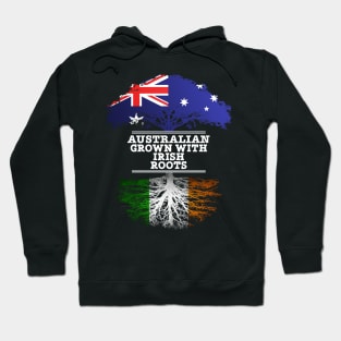 Australian Grown With Irish Roots - Gift for Irish With Roots From Ireland Hoodie